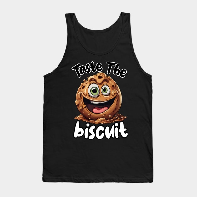 Taste the biscuit Tank Top by Fadedstar